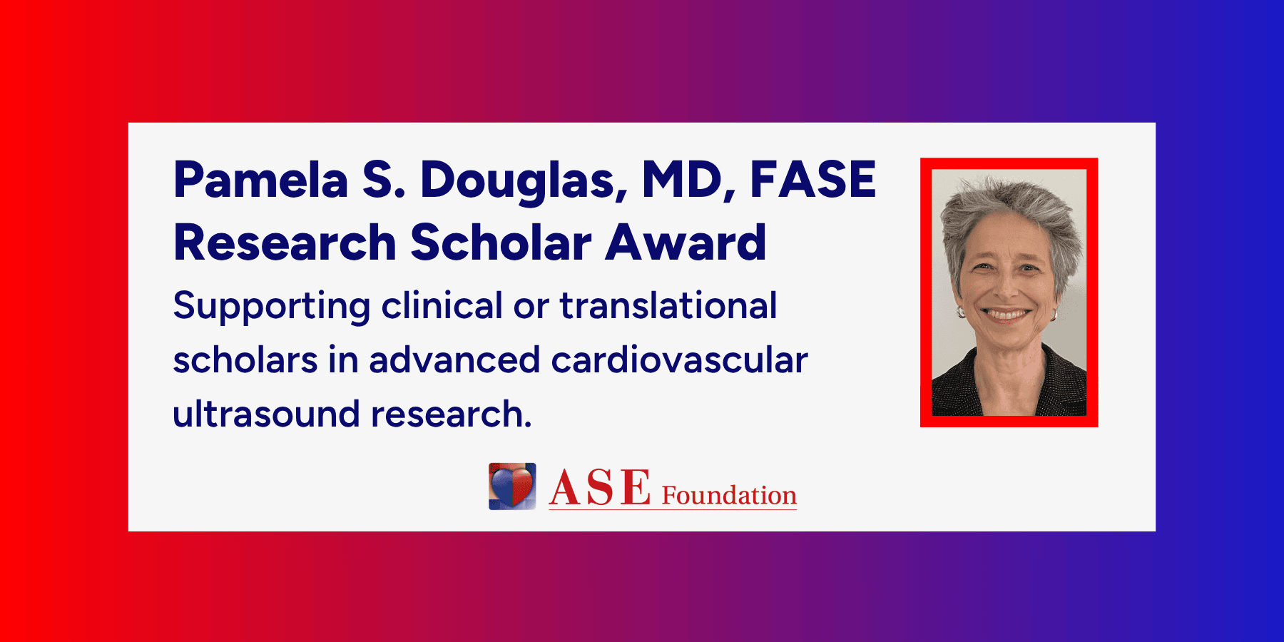 ASEF Website-Pamela S. Douglas Research Scholar Award 1800 x 900 OPTION2_Canva